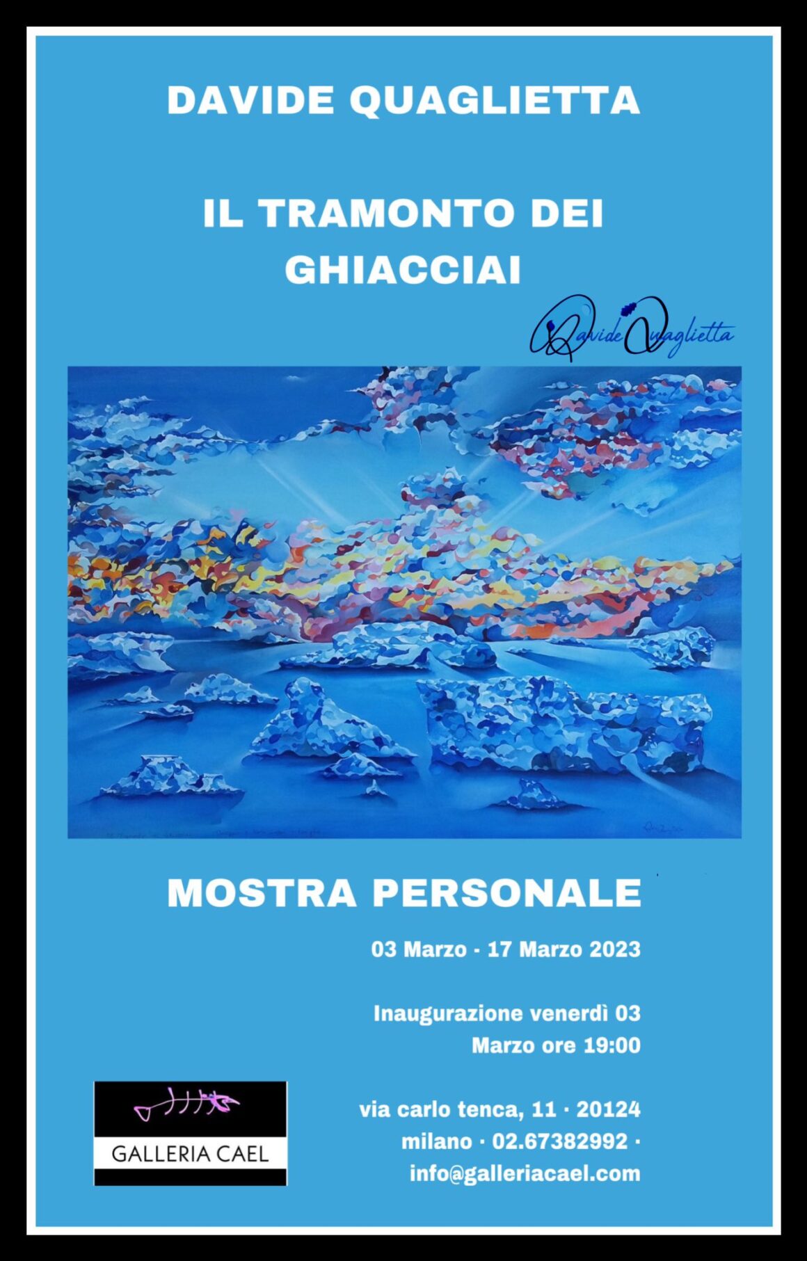 IL TRAMONTO DEI GHIACCIAI – DAVIDE QUAGLIETTA – MOSTRA PERSONALE