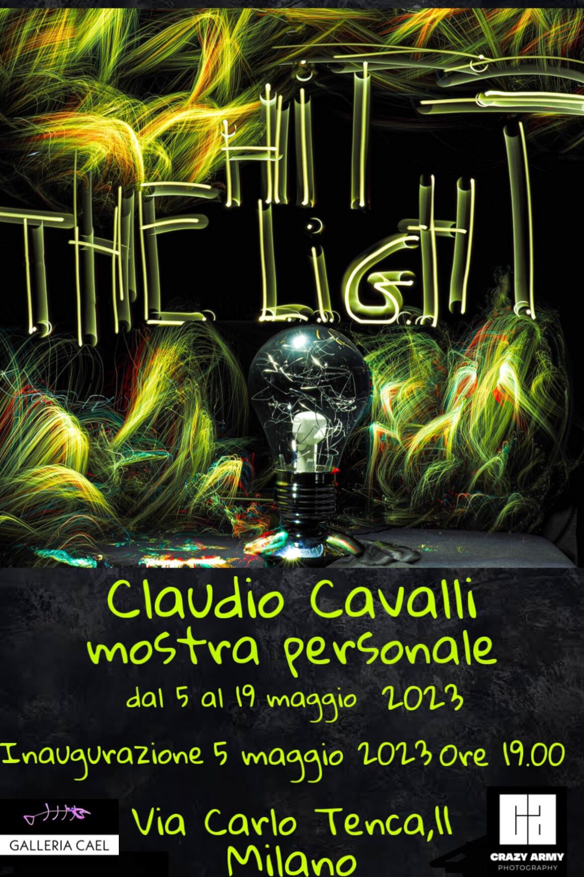 HIT THE LIGHT – CLAUDIO CAVALLI – MOSTRA PERSONALE